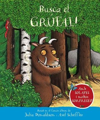 Busca el grúfal! | 9788413492810 | Donaldson, Julia | Librería online de Figueres / Empordà