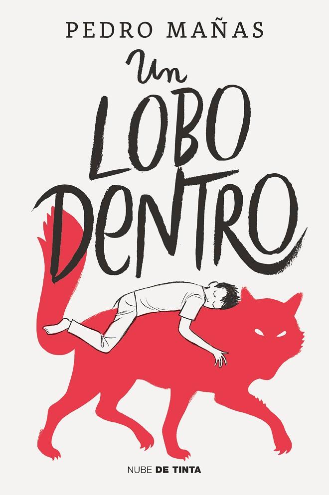 Un lobo dentro | 9788418050381 | Mañas, Pedro | Llibreria online de Figueres i Empordà
