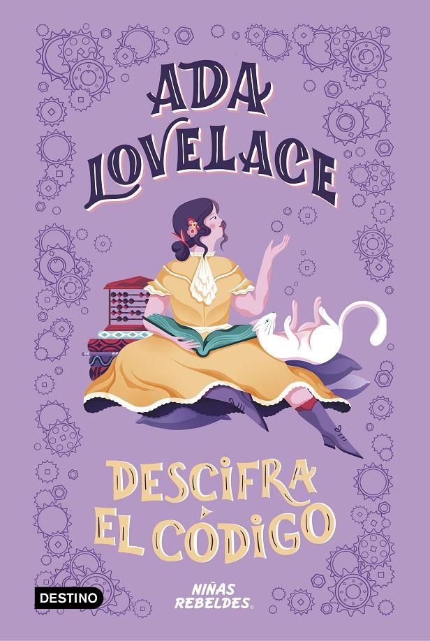 Ada Lovelace descifra el código | 9788408225294 | Niñas Rebeldes | Librería online de Figueres / Empordà