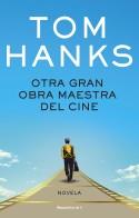 Otra gran obra maestra del cine | 9788419449696 | Hanks, Tom | Llibreria online de Figueres i Empordà