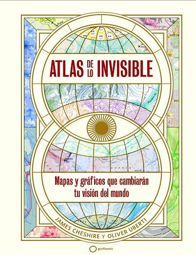 Atlas de lo invisible | 9788408269236 | Uberti, Oliver/Cheshire, James | Librería online de Figueres / Empordà