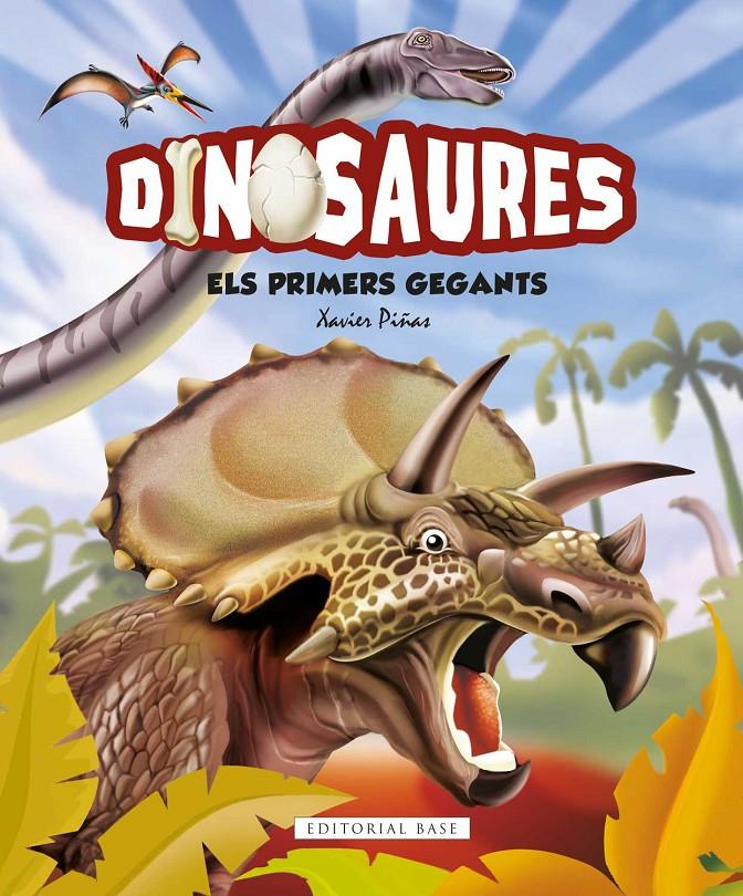 Dinosaures. Els primers gegants | 9788417759438 | Giménez Piñas, Xavier | Llibreria online de Figueres i Empordà