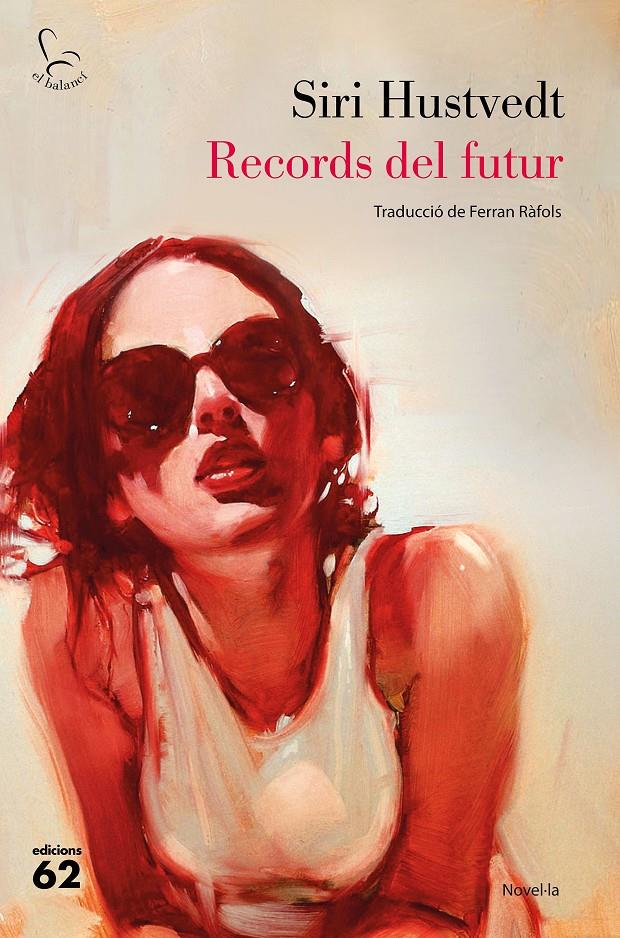 Records del futur | 9788429777727 | Hustvedt, Siri | Librería online de Figueres / Empordà