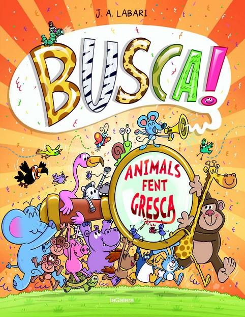 Busca! Animals fent gresca | 9788424666293 | Labari, Jose | Librería online de Figueres / Empordà