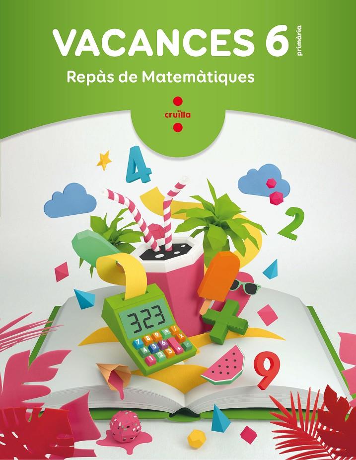 6EP QUADERN VACANCES REPÀS MATEMATIQUES 2018 | 9788466144377 | Navarro Simón, Àngels/Aguilera López, Noel/Figueras Latorre, Elvira/Gratacós i Isern, Maria | Llibreria online de Figueres i Empordà