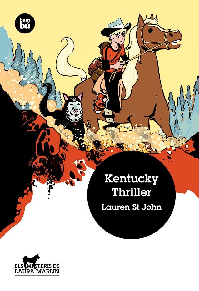 Kentucky Thriller | 9788483432709 | St John, Lauren | Llibreria online de Figueres i Empordà