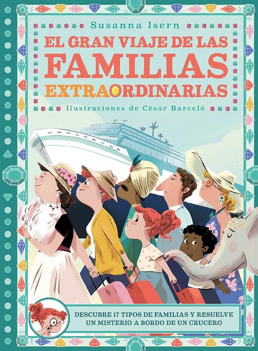 El gran viaje de las familias extraordinarias | 9788418128288 | Isern, Susanna | Librería online de Figueres / Empordà