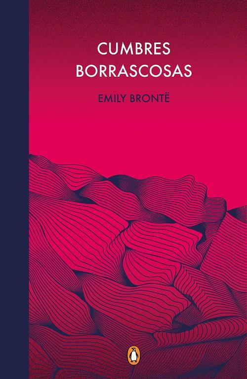 Cumbres borrascosas (edición conmemorativa) | 9788491053996 | Brontë, Emily | Llibreria online de Figueres i Empordà