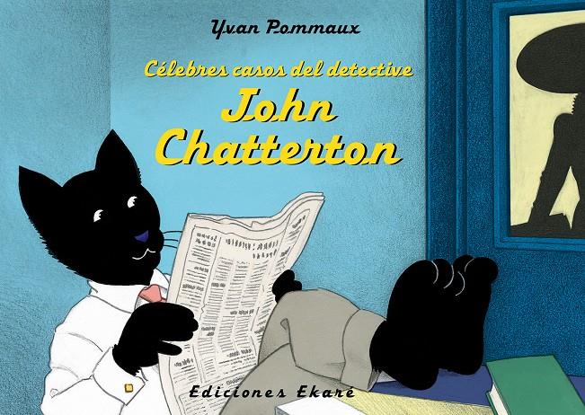 Célebres casos del detective John Chatterton | 9788494573613 | Pommaux, Yvan | Librería online de Figueres / Empordà
