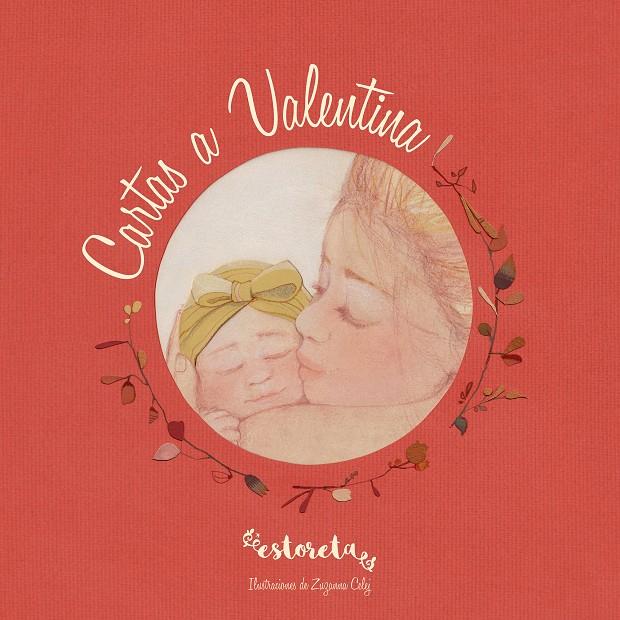 Cartas a Valentina | 9788417424961 | Martinez @Estoreta, Esther | Librería online de Figueres / Empordà