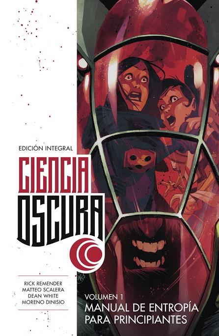CIENCIA OSCURA ED. INTEGRAL #01 | 9788467960914 | Remender, Rick/Scalera, Matteo/Dinisio, Moreno | Llibreria online de Figueres i Empordà