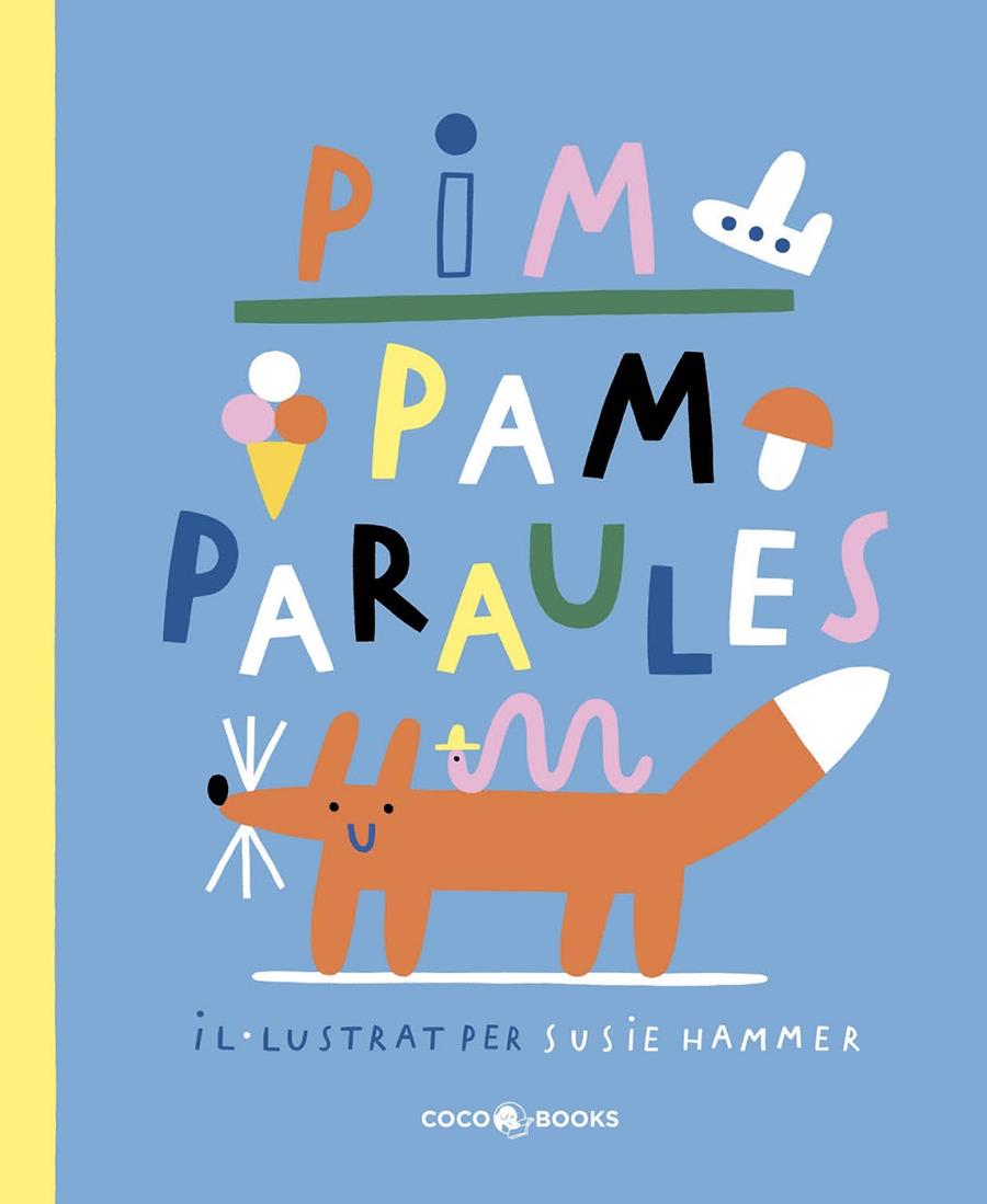 Pim pam paraules | 9788412103335 | Susie, Hammer | Llibreria online de Figueres i Empordà