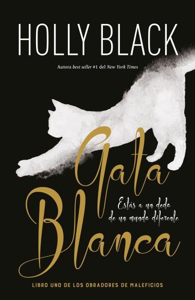 Gata blanca (Los obradores de maleficios #01) | 9788416517640 | Black, Holly | Librería online de Figueres / Empordà