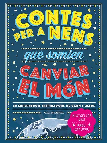 Contes per a nens que somien canviar el món | 9788418538841 | Marvel, G.L | Librería online de Figueres / Empordà