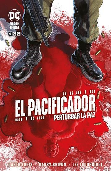 El Pacificador: Perturbar la paz | 9788419325082 | Ennis, Garth | Llibreria online de Figueres i Empordà