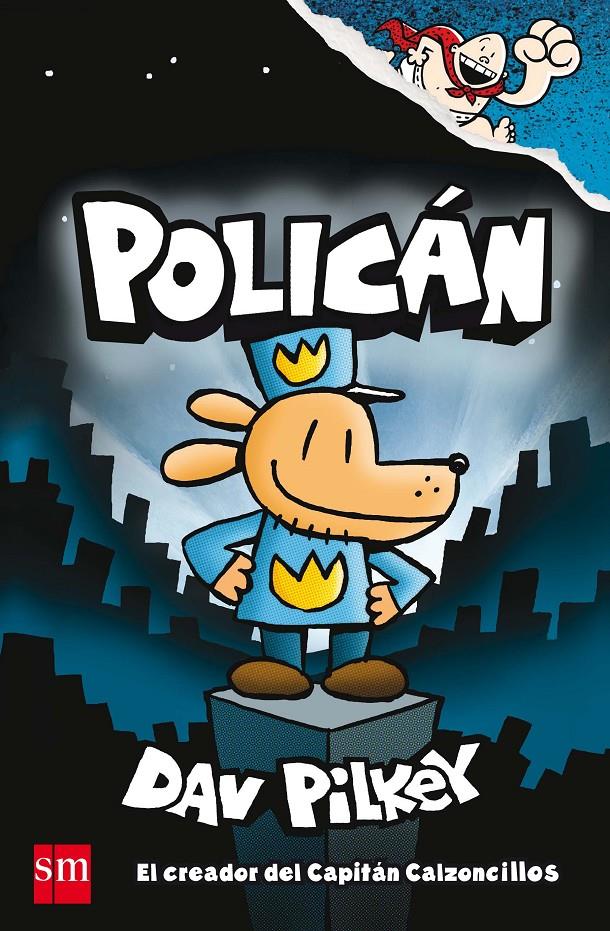 Policán #01 | 9788467594454 | Pilkey, Dav | Librería online de Figueres / Empordà