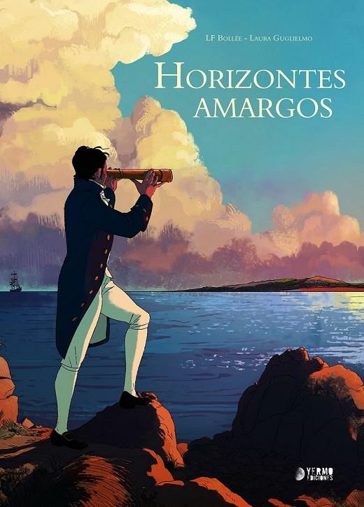 HORIZONTES AMARGOS INTEGRAL | 9788419986429 | LAURENT-FRÉDÉRIC BOLLÉE - LAURA GUGLIELMO | Llibreria online de Figueres i Empordà