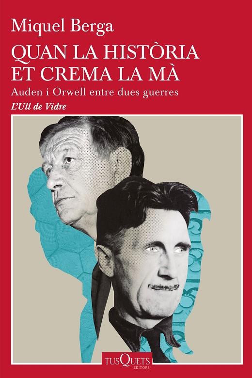 Quan la història et crema la mà | 9788490668085 | Berga, Miquel | Librería online de Figueres / Empordà