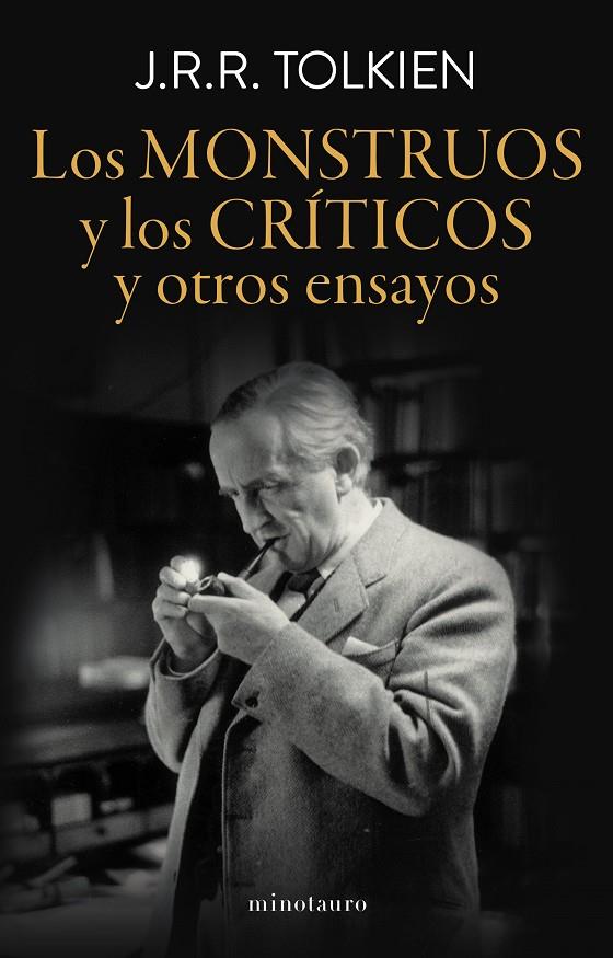 Los monstruos y los críticos | 9788445015032 | Tolkien, J. R. R. | Librería online de Figueres / Empordà