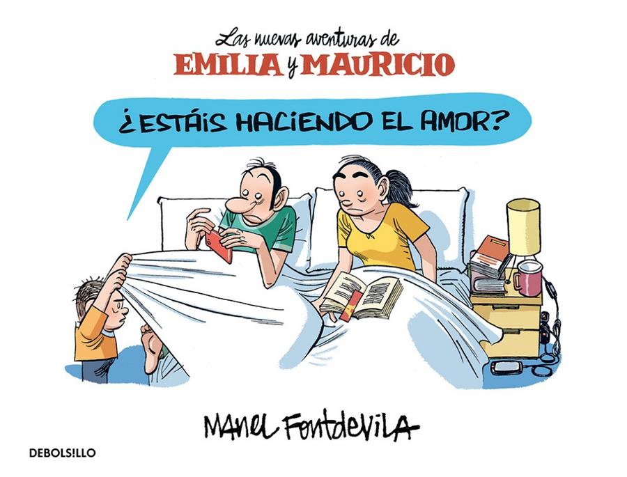¿Estáis haciendo el amor? (Emilia y Mauricio 2) | 9788466329903 | FONTDEVILA, MANEL | Librería online de Figueres / Empordà