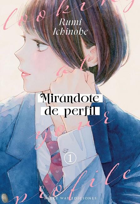 Mirándote de perfil #02 | 9791387831141 | Ichinohe, Rumi | Llibreria online de Figueres i Empordà