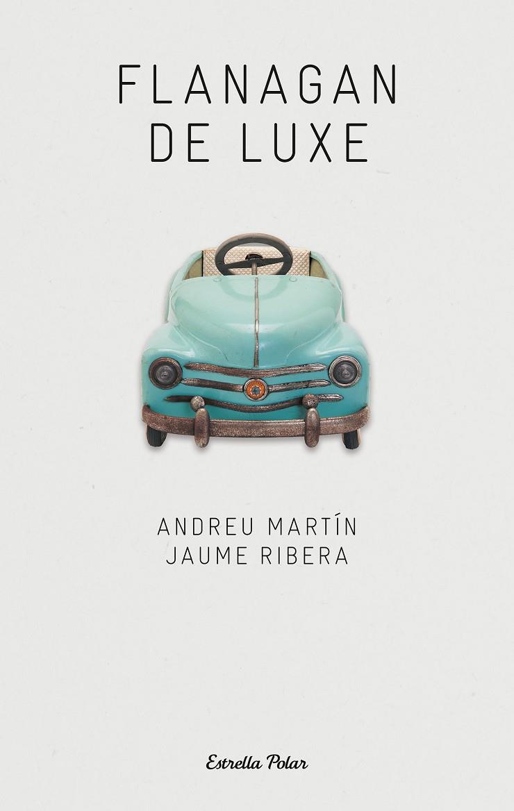 Flanagan de luxe (CAT) | 9788499320007 | Ribera, Jaume/Martin Farrero, Andreu | Llibreria online de Figueres i Empordà