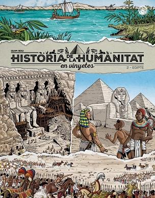 HISTORIA DE LA HUMANITAT EN VINYETES #02. EGIPTE | 9788418510960 | Bou, Quim | Librería online de Figueres / Empordà