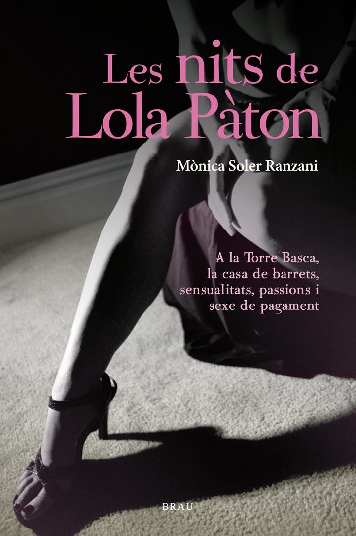 Les nits de Lola Pàton | 9788415885085 | Soler Ranzani, Mònica | Librería online de Figueres / Empordà
