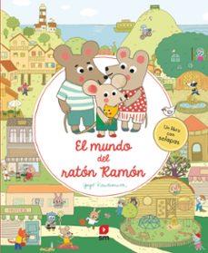 El mundo del ratón Ramón | 9788411821759 | Kawamura, Yayo | Librería online de Figueres / Empordà