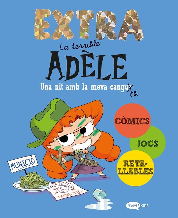 La terrible Adèle Extra 1. Una nit amb la meva cangura | 9788419183903 | Mr Tan | Librería online de Figueres / Empordà