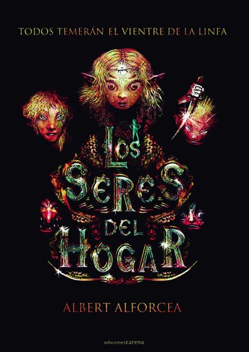 Los seres del hogar | 9788418323447 | Alforcea, Albert | Librería online de Figueres / Empordà