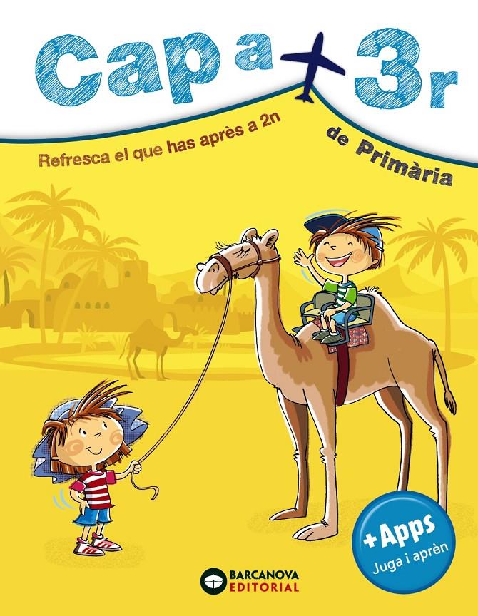 Cap a 3r de Primària | 9788448949075 | Montero, Diego/Vila, Jaume | Librería online de Figueres / Empordà