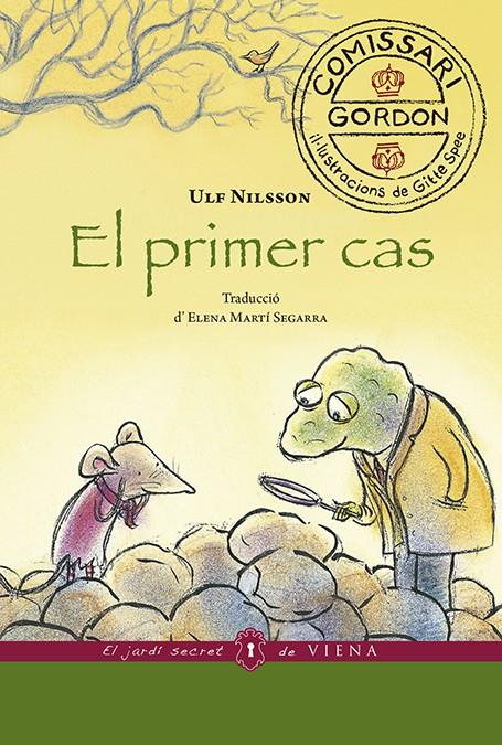 El primer cas | 9788417998165 | Nilsson, Ulf | Librería online de Figueres / Empordà