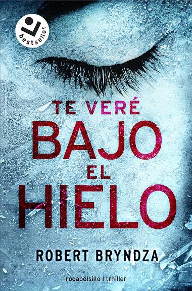 Te veré bajo el hielo | 9788416240937 | Bryndza, Robert | Llibreria online de Figueres i Empordà