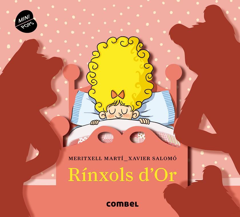 Rínxols d'Or (pop-up) | 9788498259476 | Martí Orriols, Meritxell | Llibreria online de Figueres i Empordà