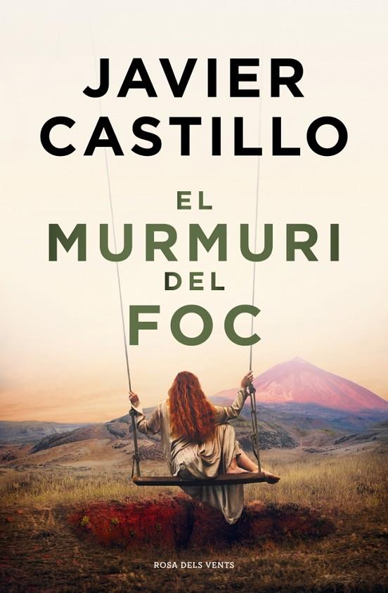 El murmuri del foc | 9788410256644 | Castillo, Javier | Librería online de Figueres / Empordà