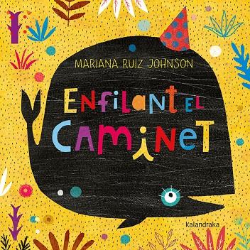 Enfilant el caminet | 9788416804092 | Ruiz, Mariana | Librería online de Figueres / Empordà