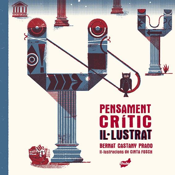 Pensament crític il·lustrat | 9788418702419 | Castany Prado, Bernat | Librería online de Figueres / Empordà