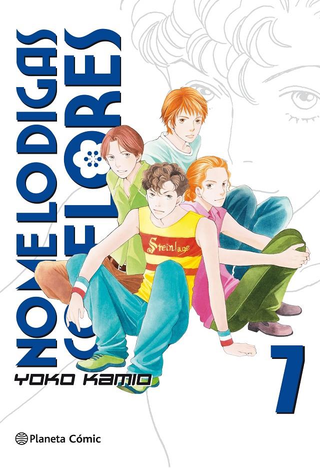 No me lo digas con flores #07/20  (Nueva edición) | 9788491468578 | Kamio, Yoko | Librería online de Figueres / Empordà