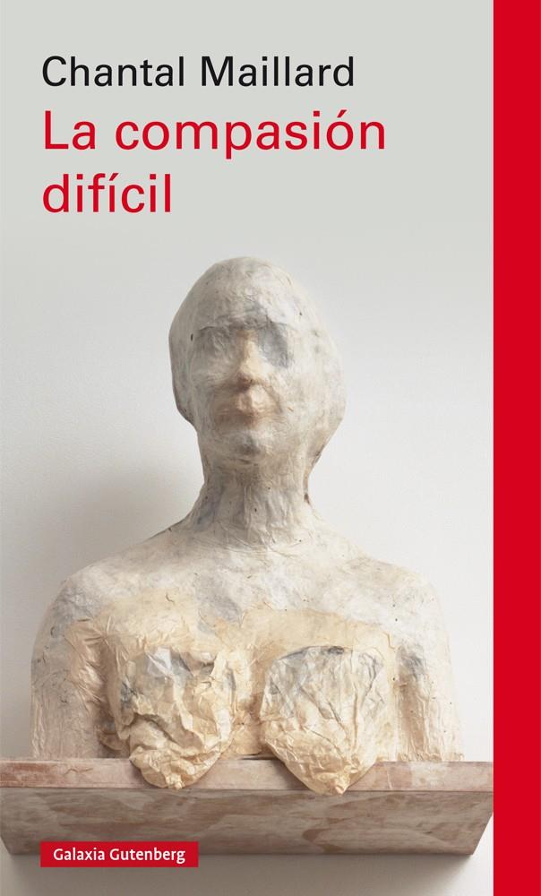 La compasión difícil | 9788417355807 | Maillard, Chantal | Librería online de Figueres / Empordà