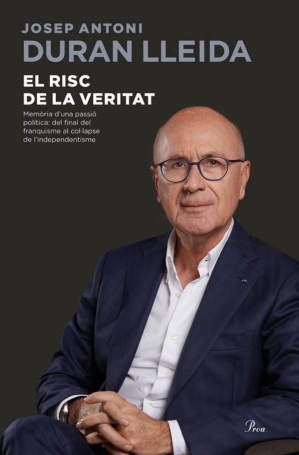 El risc de la veritat | 9788475887579 | Duran Lleida, Josep Antoni | Llibreria online de Figueres i Empordà