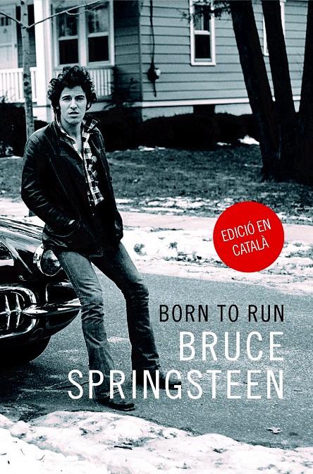 Born to Run | 9788416665389 | Springsteen, Bruce | Librería online de Figueres / Empordà