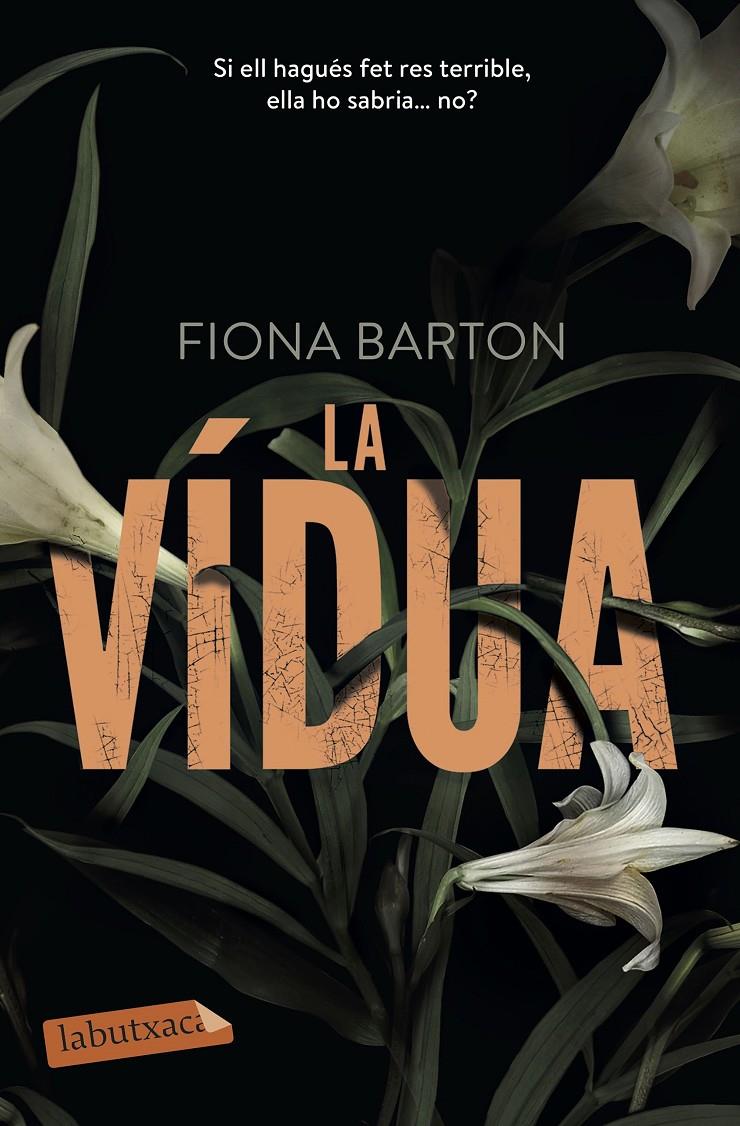 La vídua | 9788417031022 | Barton, Fiona | Llibreria online de Figueres i Empordà