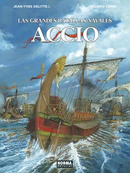 LAS GRANDES BATALLAS NAVALES #14. ACCIO | 9788467956818 | Delitte, Jean-Yves | Llibreria online de Figueres i Empordà