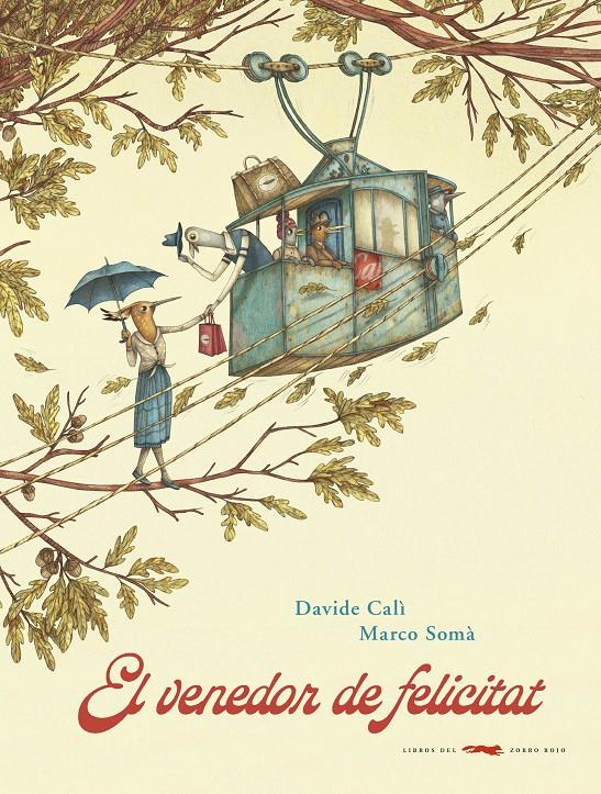 El venedor de felicitat | 9788494990496 | Davide Calí | Librería online de Figueres / Empordà