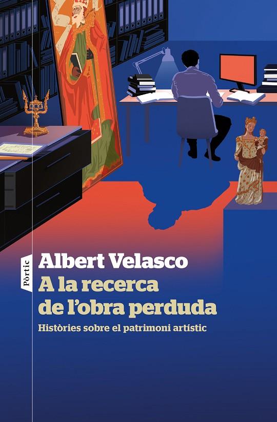 A la recerca de l'obra perduda | 9788498095333 | Velasco, Albert | Librería online de Figueres / Empordà