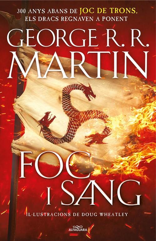 Foc i Sang (Cançó de gel i foc) | 9788420434117 | Martin, George R. R. / Wheatley, Doug | Librería online de Figueres / Empordà