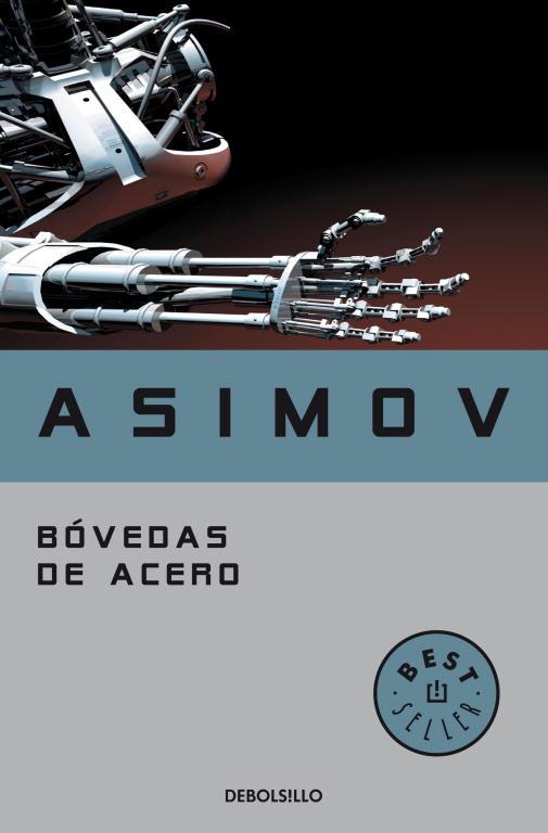 Bóvedas de acero (Saga de la Fundación 2) | 9788497937306 | Asimov, Isaac | Llibreria online de Figueres i Empordà