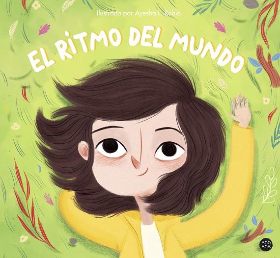 El ritmo del mundo | 9788408243175 | Rubio, Ayesha L. | Llibreria online de Figueres i Empordà