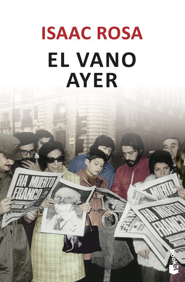 El vano ayer | 9788432210433 | Rosa, Isaac | Librería online de Figueres / Empordà